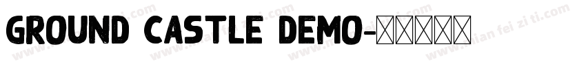Ground castle demo字体转换